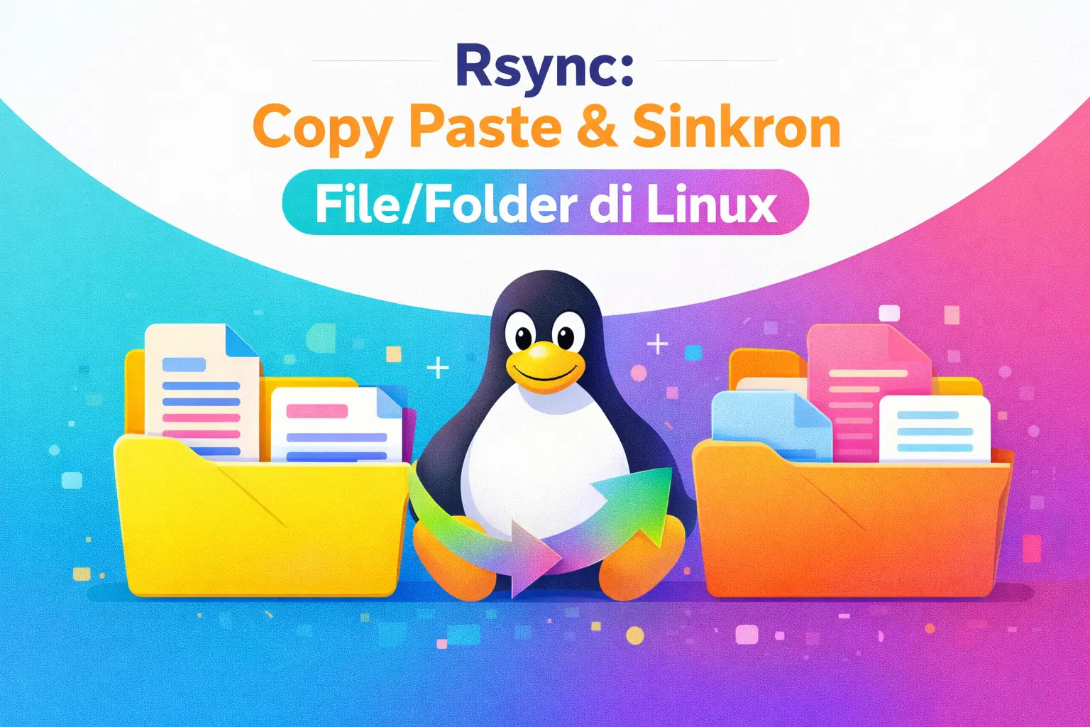 Copy Paste Sinkron File dan Folder di Linux Menggunakan Rsync